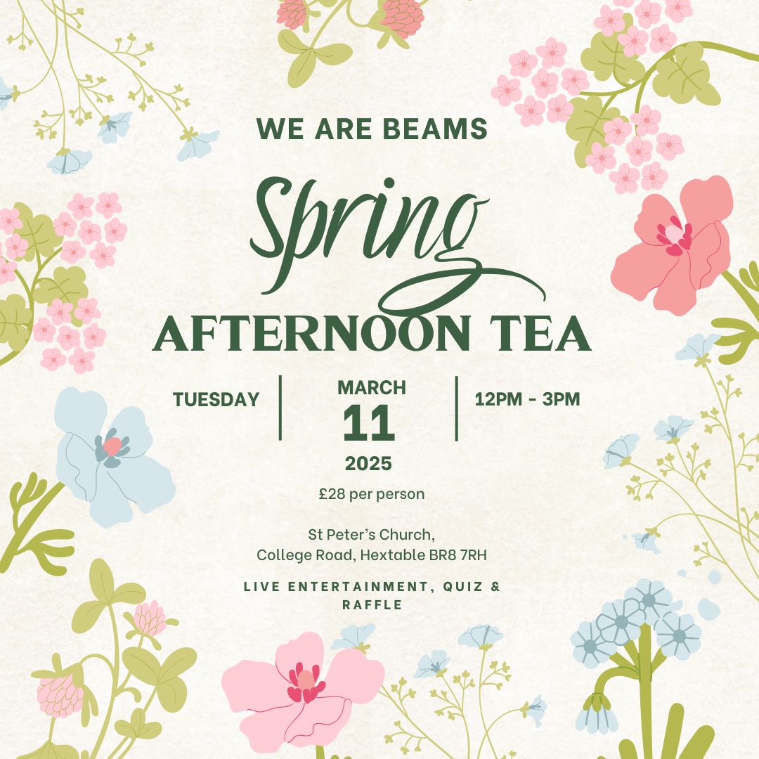 Image is a promotional poster for our afternoon tea and shows clipart flowers with the words Spring Afternoon Tea and the date 11th March.